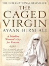 The Caged Virgin (eBook): An Emancipation Proclamation For Women And Islam